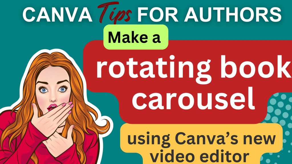 Image of a surprised looking woman in red. Text reads Make a roatitng book carousel using Canva's new video editor