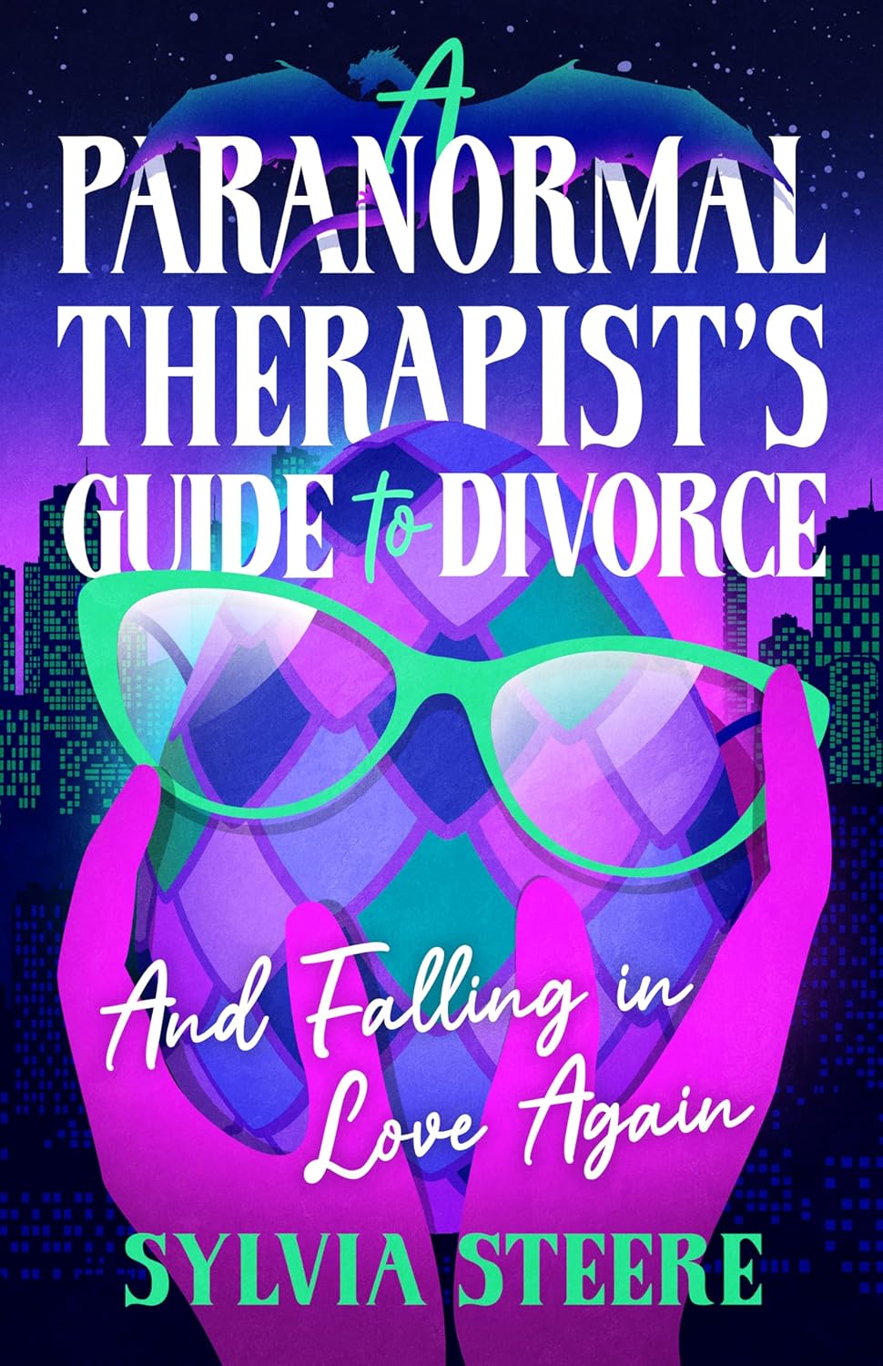 Book cover for A Paranormal Therapist's Guide to Divorce: And Falling in Love Again